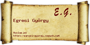 Egresi György névjegykártya